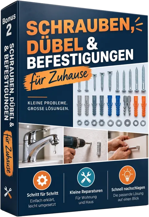 Bonus 2: Schrauben, Dübel und Befestigungen